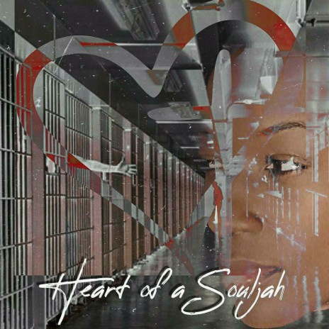 Heart Of A Souljah | Boomplay Music