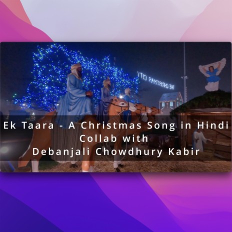 Ek Taara (Hindi Christmas Song) ft. Debanjali | Boomplay Music