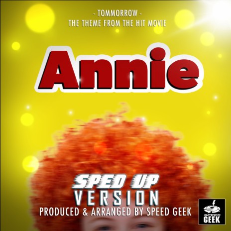 Tomorrow (From Annie) (Sped-Up Version) | Boomplay Music