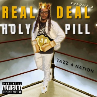 Real Deal Holy Pill, Vol. 2