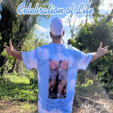 Celebration of Life | Boomplay Music