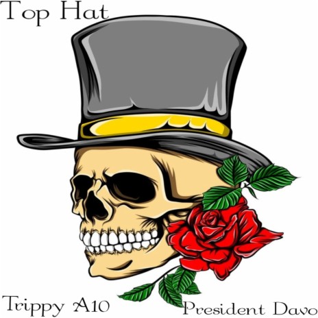 Top Hat ft. President Davo | Boomplay Music