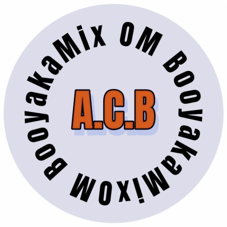A.C.B | Boomplay Music
