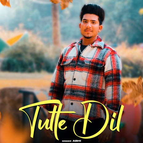 Tutte Dil | Boomplay Music