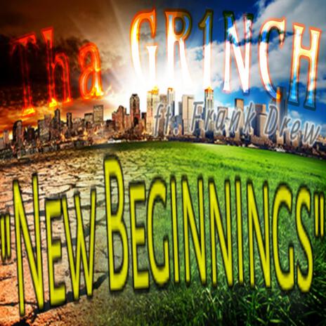 New Beginnings ft. Frank Drew | Boomplay Music