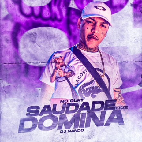 Saudade Que Domina ft. Dj Nando | Boomplay Music