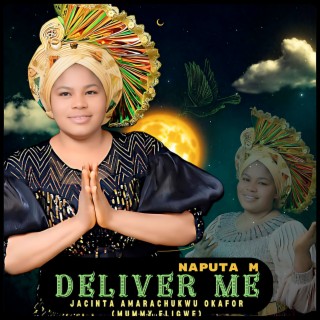 Naputam (Deliver me)