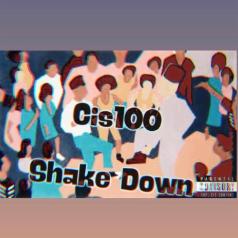 Shake Down | Boomplay Music