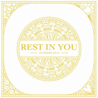 Rest in You