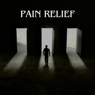 Pain Relief lyrics | Boomplay Music