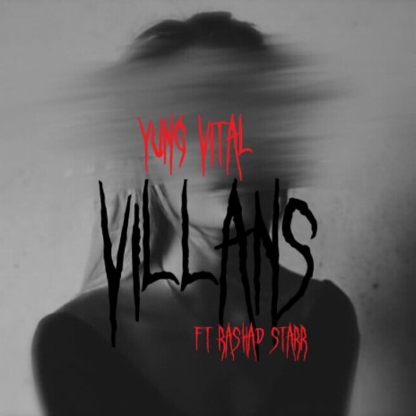 Villans ft. Rashad Starr | Boomplay Music