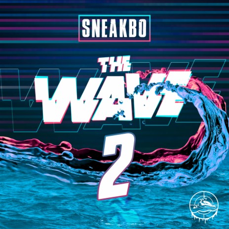 The Wave 2