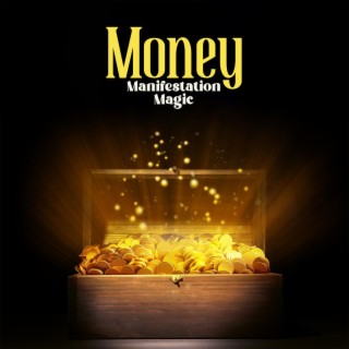 Money Manifestation Magic: 528 Hz Subliminal Frequencies for Attracting Abundance and Wealth Instantly