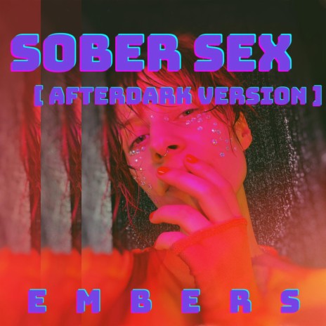 Sober Sex (Afterdark Version)