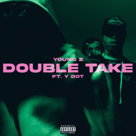 Double Take ft. Ydot | Boomplay Music