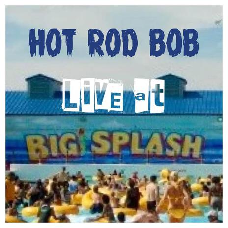 Ignition (Live at Big Splash)