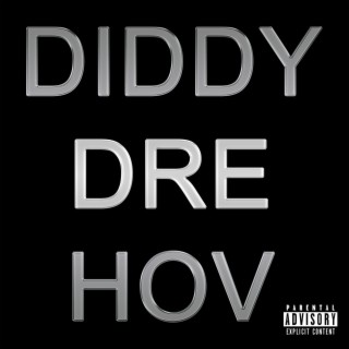 Diddy Dre Hov