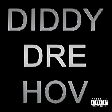 Diddy Dre Hov | Boomplay Music