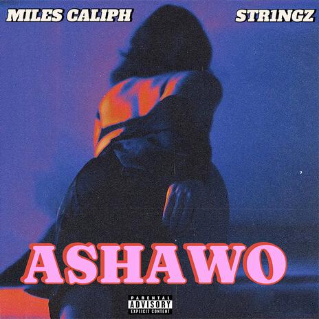 Ashawo ft. STR1NGZ