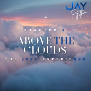 Chapter 3 Above The Clouds