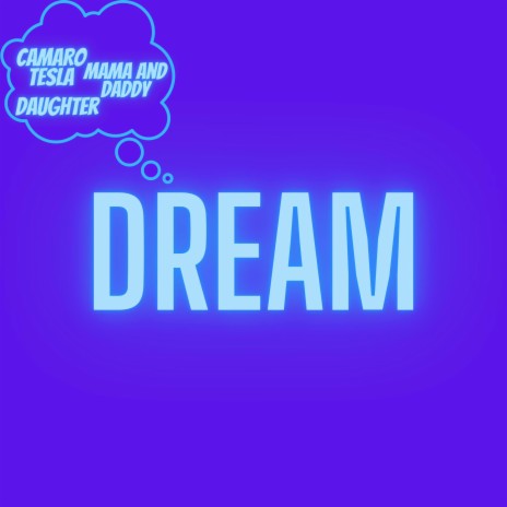 Dream | Boomplay Music