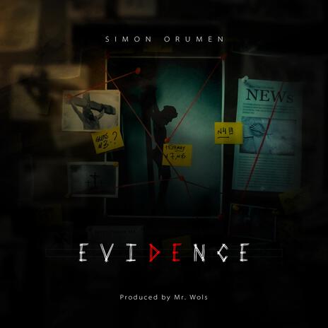 Evidence | Boomplay Music