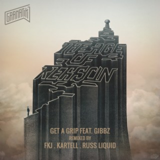 Get A Grip (Remixes)