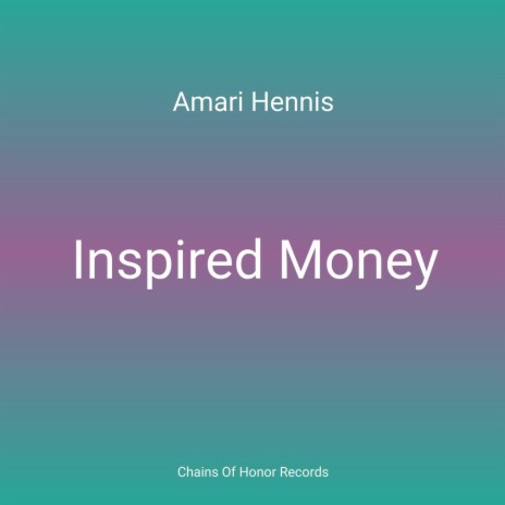 Inspired Money | Boomplay Music