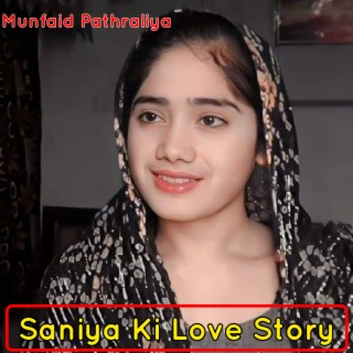 Saniya Ki Love Story