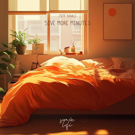 5ive more minutes ft. soave lofi | Boomplay Music