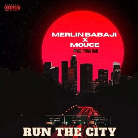 Run The City ft. Mouce | Boomplay Music