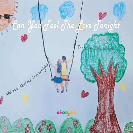 Can You Feel The Love Tonight | Boomplay Music