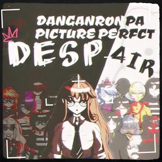 DANGANRONPA PICTURE PERFECT DESPAIR (FANGANRONPA SOUNDTRACK)