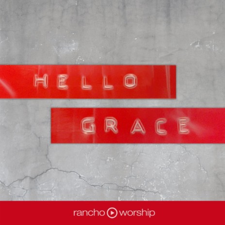 Hello Grace | Boomplay Music