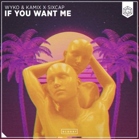 If You Want Me ft. Kamix & SixCap | Boomplay Music