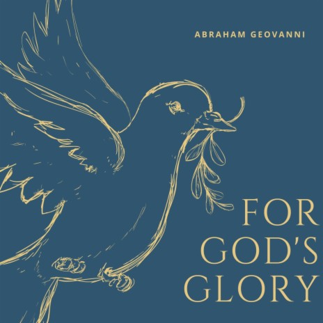 For God's Glory (Original Motion Picture Soundtrack) | Boomplay Music
