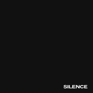 Silence lyrics | Boomplay Music