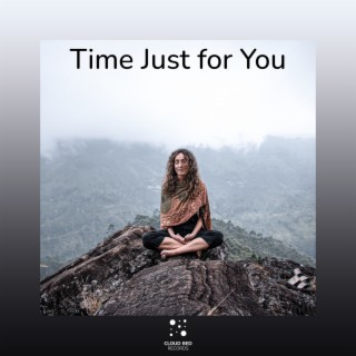Time Just for You