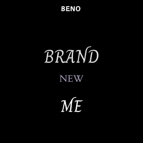 Brand new me | Boomplay Music