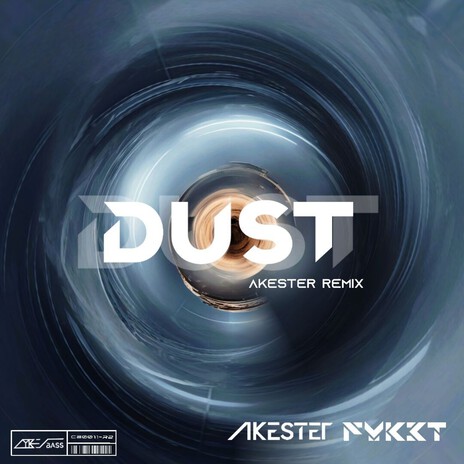 Dust(AKESTER Remix) ft. Akester | Boomplay Music