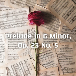 Prelude in G Minor, Op. 23 No. 5