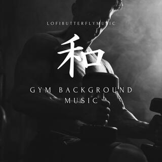 Growh (Gym Background Music)