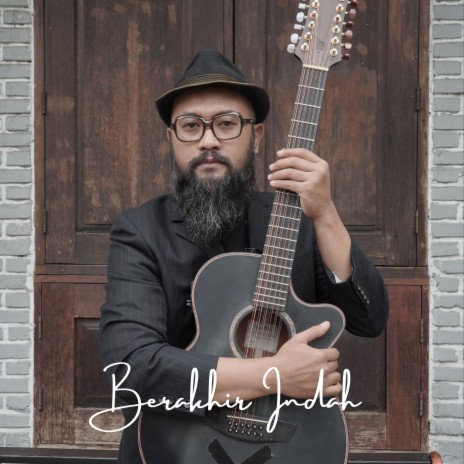 Berakhir Indah | Boomplay Music