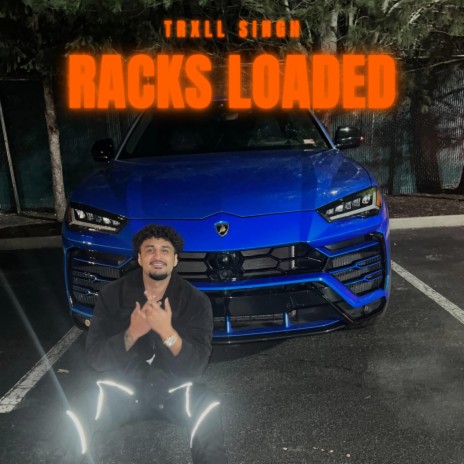 RACKS LOADED | Boomplay Music