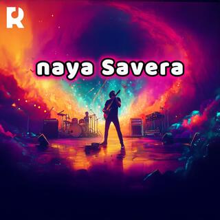 Naya Savera - An Uplifting Anthem of Hope and Dreams | Motivational Hindi Song.