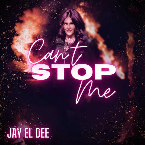 Can't Stop Me | Boomplay Music