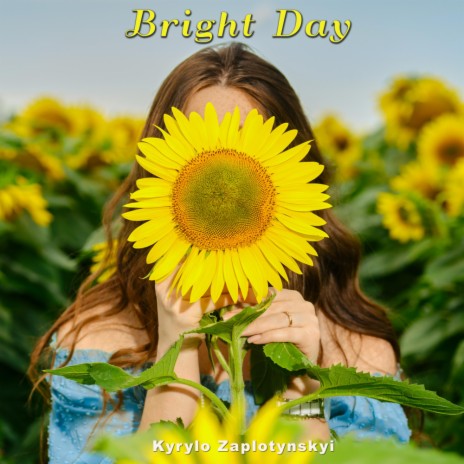 Bright Day | Boomplay Music