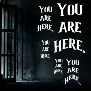 You Are Here.