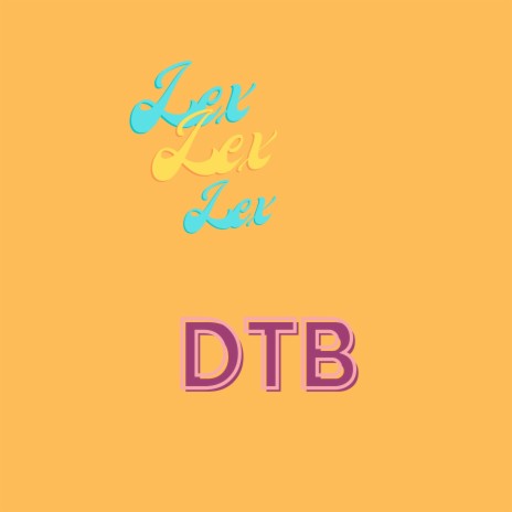 DTB | Boomplay Music