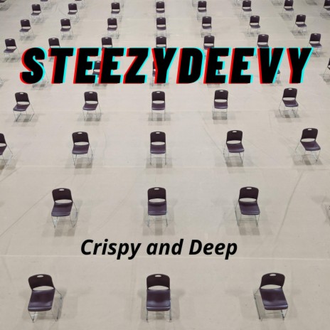 Crispy and Deep | Boomplay Music